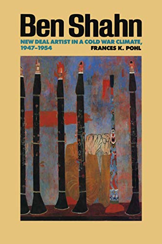 Ben Shahn: New Deal Artist in a Cold War Climate