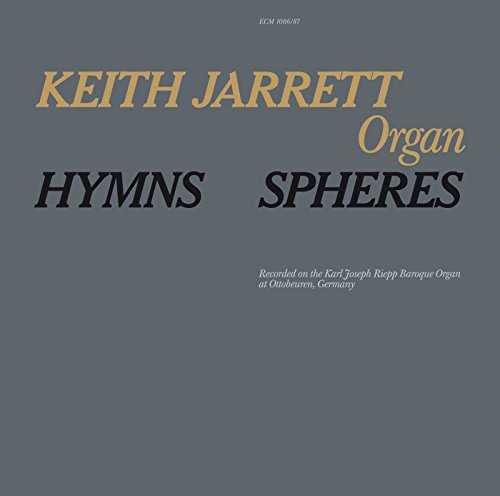 CD cover for Keith Jarrett’s “Hymns - Spheres” featuring text in gold and black.