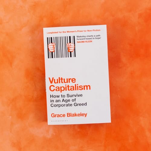 Vulture Capitalism : How to Survive in an Age of Corporate Greed