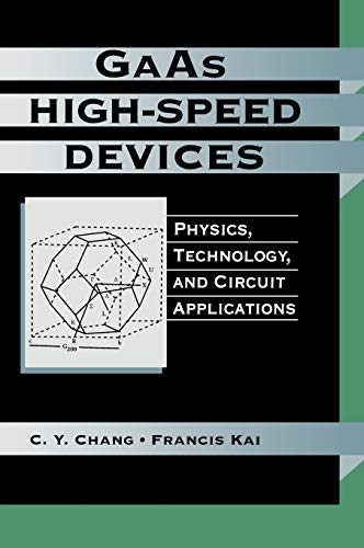 GaAs High-speed Devices: Physics