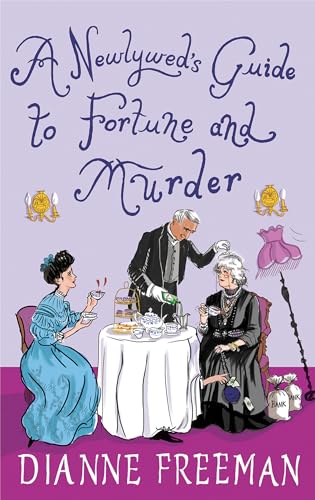 A Newlyweds Guide to Fortune and Murder