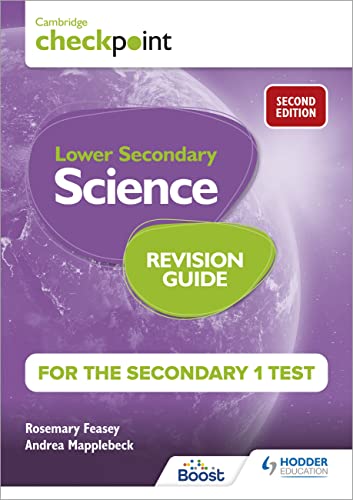 Cambridge Checkpoint Lower Secondary Science Revision Guide for the Secondary 1