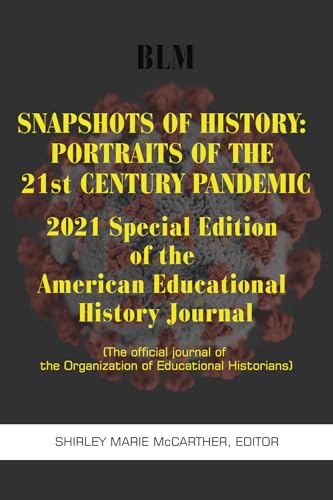 Snapshots of History : 2021 Special Edition