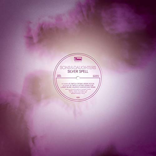 White vinyl record label with pink text: Sons & Daughters - Silver Spell Remixes.
