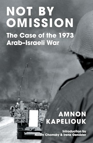 Not by Omission : The Case of the 1973 Arab-Israeli War