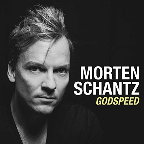 Black and white portrait of Morten Schantz with album title “Godspeed”.