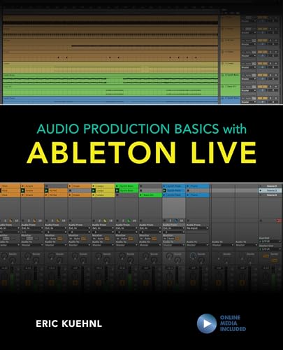 AUDIO PRODUCTION BASICS ABLETON
