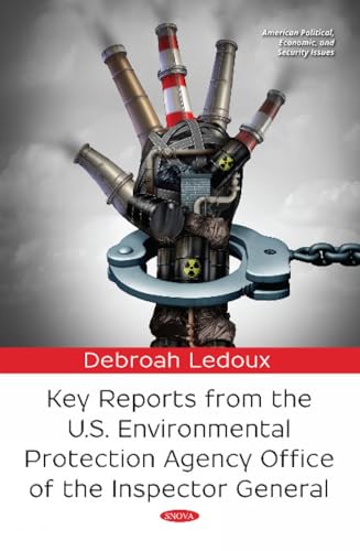 Key Reports from the U.S. Environmental Protection Agency Office of the Inspector General
