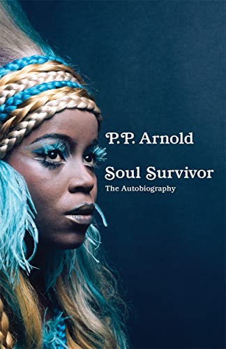 SOUL SURVIVOR: THE AUTOBIOGRAPHY