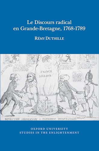 Le Discours radical en Grande-Bretagne, 1768-1789 : 11