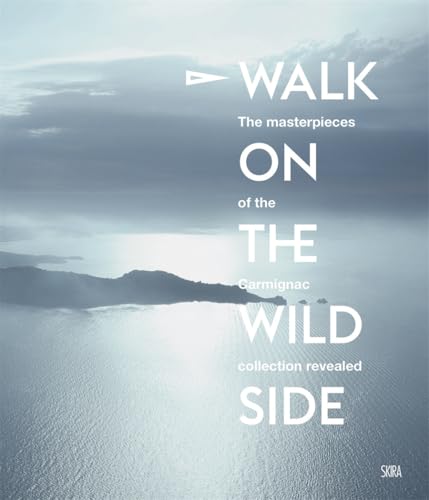 Walk on the Wild Side: At the heart of the Carmignac Collection