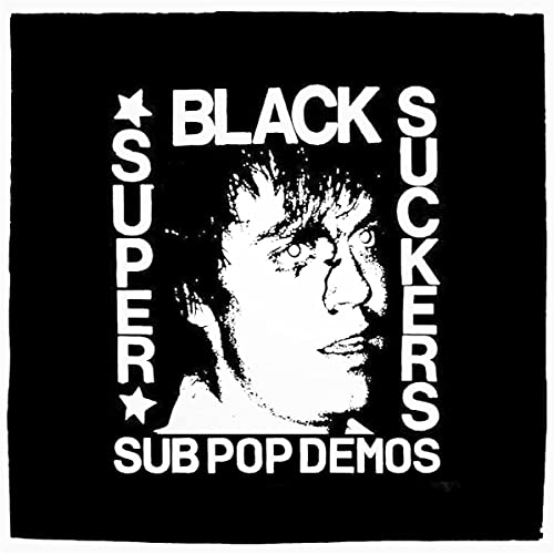 Black and white album cover for Black Supersuckers’ Sub Pop Demos.