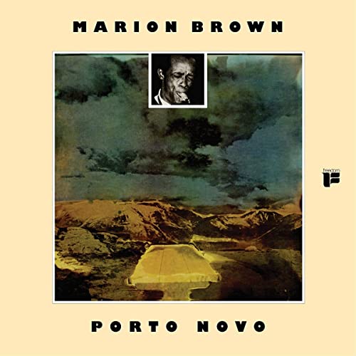 Album cover for Marion Brown’s “Porto Novo” with a landscape and portrait.