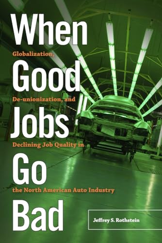 When Good Jobs Go Bad: Globalization