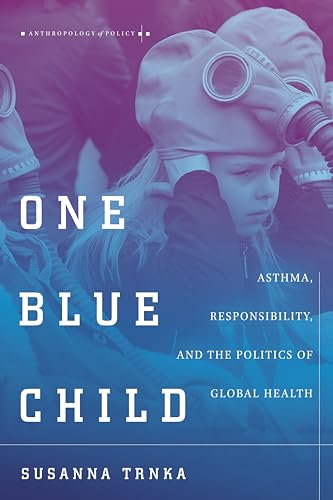 One Blue Child: Asthma