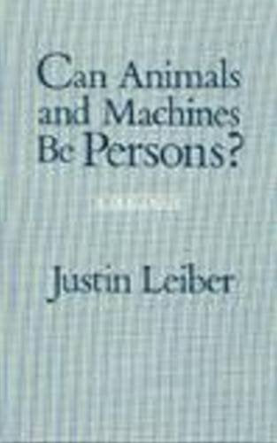 Can Animals and Machines Be Persons?