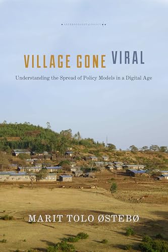 Village Gone Viral : Understanding the Spread of Policy Models in a Digital Age