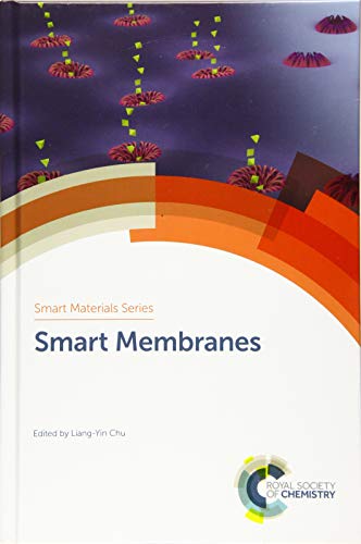 Smart Membranes (Smart Materials Series): Volume 35