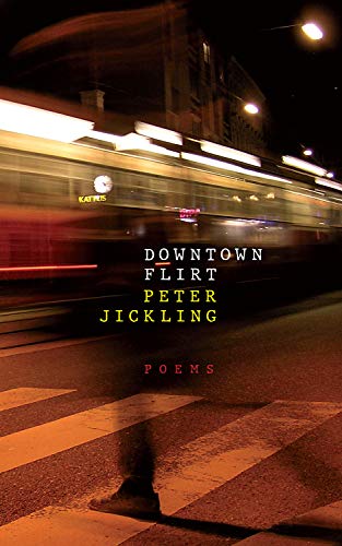 Downtown Flirt: 19 (First Poets)