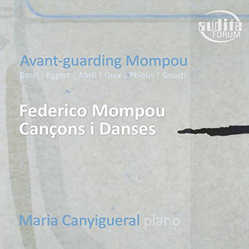 CD cover for Maria Canigueral performing Mompou’s “Cançons i Danses.”