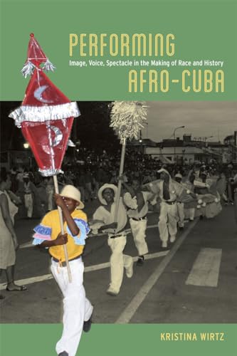 Performing Afro-Cuba: Image