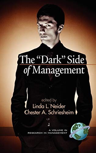 The Dark Side of Management