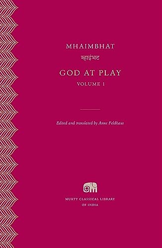God at Play, Volume 1: 36 (Murty Classical Library of India)