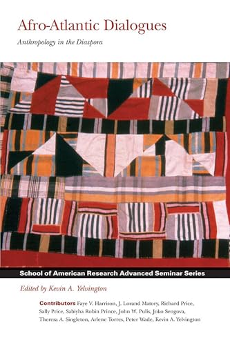 Afro-Atlantic Dialogues : Anthropology in the Diaspora