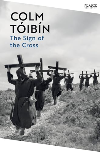 The Sign of the Cross : Travels in Catholic Europe