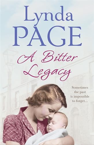 A Bitter Legacy: Sometimes the past is impossible to forget...