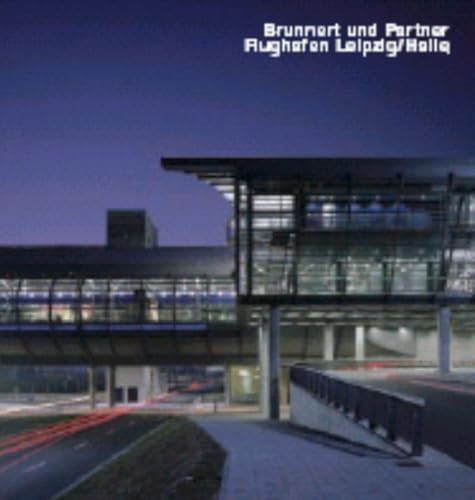 Brunnert und Partner, Flughafen Leipzig Halle