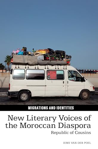 New Literary Voices of the Moroccan Diaspora : Republic of Cousins : 11