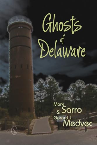Ghosts of Delaware
