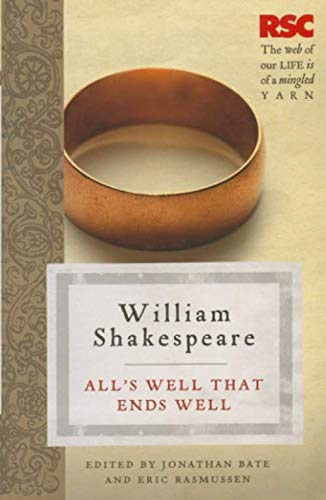 All's Well that Ends Well (The RSC Shakespeare)