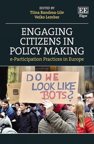 Engaging Citizens in Policy Making: e-Participation Practices in Europe