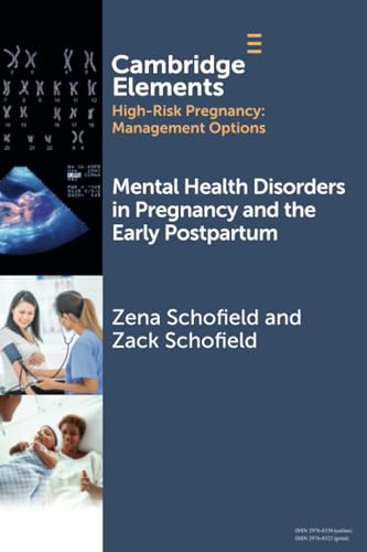 Mental Health Disorders in Pregnancy and the Early Postpartum