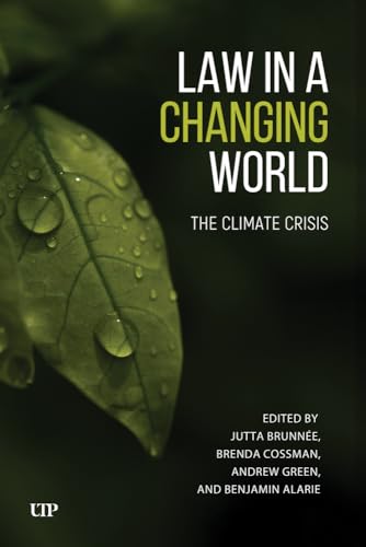 Law in a Changing World : The Climate Crisis