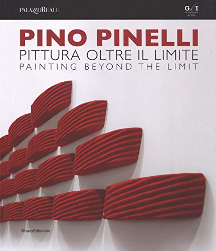 Pino Pinelli: Painting Beyond the Limit
