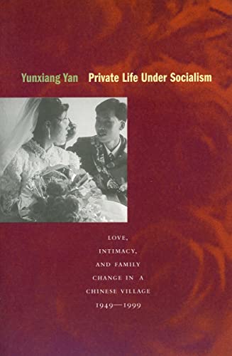 Private Life under Socialism: Love