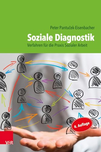 Soziale Diagnostik : Verfahren fA"r die Praxis Sozialer Arbeit
