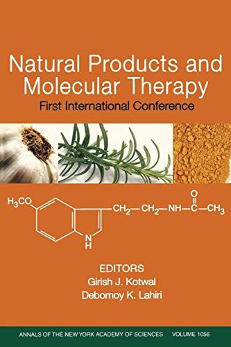Natural Products and Molecular Therapy: First International Conference