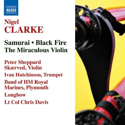 CD cover for Nigel Clarke’s “Samurai, Black Fire” featuring a violin.