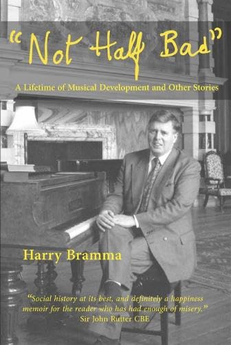 Book cover: "Not Half Bad" by Harry Bramma, featuring a seated man.