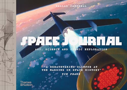 Space Journal : The Art and Science of Cosmic Exploration