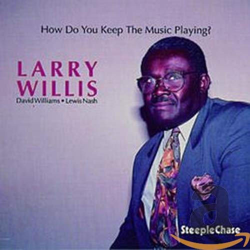 CD cover featuring jazz pianist Larry Willis in a suit and glasses.
