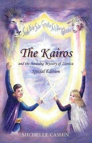 The Kairos : and the Amazing Mystery of Zionica Special Edition : 1