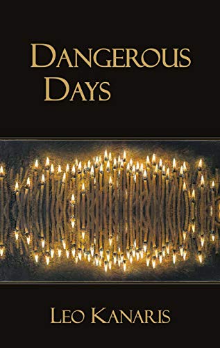Dangerous Days (Dedalus Original Fiction in Paperback)