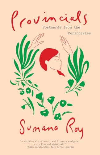 Provincials : Postcards from the Peripheries