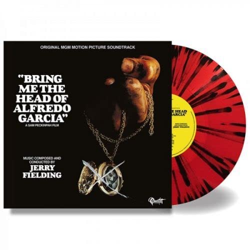 Vinyl record and album cover for "Bring Me The Head Of Alfredo Garcia".