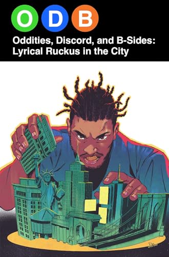 Odb Oddities Discord & B Sides Lyrical Ruckus In The City Gn